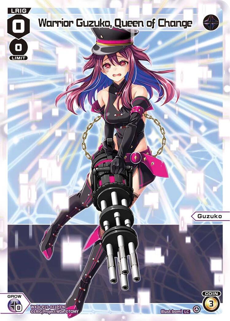 Warrior Guzuko, Queen of Change (Parallel) (WXDi-P15-021P[EN]) [Divisions DIVA]