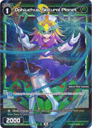 Ophiuchus, Natural Planet (Parallel Foil) (WXDi-P02-073P) [Changing Diva]