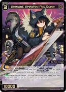 Werewolf, Wretched Play Queen (WXDi-P09-045P[EN]) [Conflated Diva]