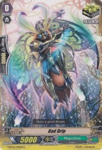 Bad Drip (G-BT04/095EN) [Soul Strike Against the Supreme]