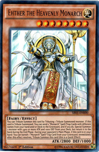 Ehther the Heavenly Monarch [SR01-EN000] Ultra Rare