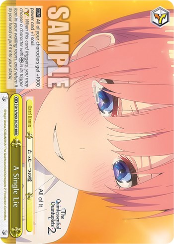 A Single Lie (5HY/W90-E020R RRR) [The Quintessential Quintuplets 2]